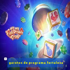 garotos de programa fortaleza